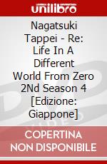 Nagatsuki Tappei - Re: Life In A Different World From Zero 2Nd Season 4 [Edizione: Giappone] dvd