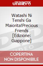 Watashi Ni Tenshi Ga Maiorita!Precious Friends [Edizione: Giappone] dvd