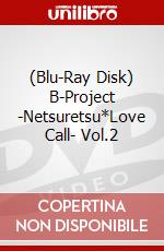 (Blu-Ray Disk) B-Project -Netsuretsu*Love Call- Vol.2 brd
