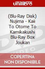 (Blu-Ray Disk) Nujima - Kaii To Otome To Kamikakushi Blu-Ray Box Joukan brd