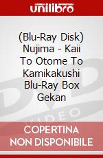 (Blu-Ray Disk) Nujima - Kaii To Otome To Kamikakushi Blu-Ray Box Gekan brd