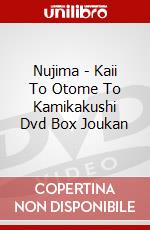 Nujima - Kaii To Otome To Kamikakushi Dvd Box Joukan dvd