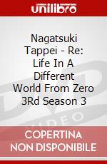 Nagatsuki Tappei - Re: Life In A Different World From Zero 3Rd Season 3 dvd
