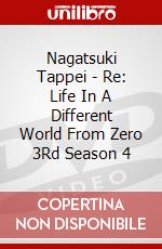 Nagatsuki Tappei - Re: Life In A Different World From Zero 3Rd Season 4 dvd