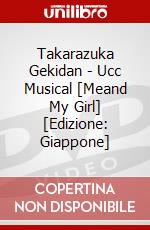 Takarazuka Gekidan - Ucc Musical [Meand My Girl] [Edizione: Giappone] dvd