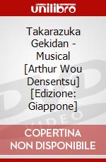 Takarazuka Gekidan - Musical [Arthur Wou Densentsu] [Edizione: Giappone] dvd