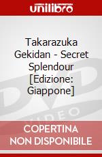Takarazuka Gekidan - Secret Splendour [Edizione: Giappone] dvd