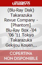 (Blu-Ray Disk) Takarazuka Revue Company - [Phantom] Blu-Ray Box -'04 '06 '11 Tokyo Takarazuka Gekijou Kouen Senshu (3 Blu-Ray) [Edizione: Giappone] brd