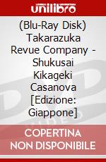 (Blu-Ray Disk) Takarazuka Revue Company - Shukusai Kikageki Casanova [Edizione: Giappone] brd