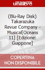 (Blu-Ray Disk) Takarazuka Revue Company - Musical[Oceans 11]  [Edizione: Giappone] brd