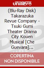 (Blu-Ray Disk) Takarazuka Revue Company - Tsuki Gumi Theater Drama City Kouen Musical [Che Guevara] [Edizione: Giappone] brd