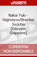 Nakai Yuki - Hajimeyou!Brazilian Juujutsu [Edizione: Giappone] dvd