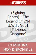 (Fighting Sports) - The Legend Of 2Nd U.W.F. Vol.1 [Edizione: Giappone] dvd