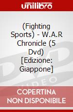 (Fighting Sports) - W.A.R Chronicle (5 Dvd) [Edizione: Giappone] dvd