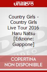 Country Girls - Country Girls Live Tour 2016 Haru Natsu  [Edizione: Giappone] dvd