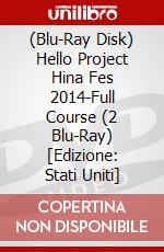 (Blu-Ray Disk) Hello Project Hina Fes 2014-Full Course (2 Blu-Ray) [Edizione: Stati Uniti] brd