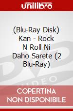 (Blu-Ray Disk) Kan - Rock N Roll Ni Daho Sarete (2 Blu-Ray) brd