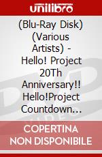 (Blu-Ray Disk) (Various Artists) - Hello! Project 20Th Anniversary!! Hello!Project Countdown Party 2017 - G (2 Blu-Ray) brd