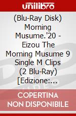 (Blu-Ray Disk) Morning Musume.'20 - Eizou The Morning Musume 9 Single M Clips (2 Blu-Ray) [Edizione: Giappone] brd