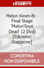 Melon Kinen-Bi - Final Stage 'Melon'Snot Dead' (2 Dvd) [Edizione: Giappone] dvd