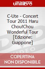 C-Ute - Concert Tour 2011 Haru Chou!Chou     Wonderful Tour [Edizione: Giappone] dvd