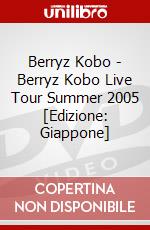 Berryz Kobo - Berryz Kobo Live Tour Summer 2005 [Edizione: Giappone] dvd