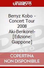 Berryz Kobo - Concert Tour 2008 Aki-Berikore!- [Edizione: Giappone] dvd