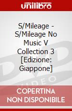 S/Mileage - S/Mileage No Music V Collection 3 [Edizione: Giappone] dvd