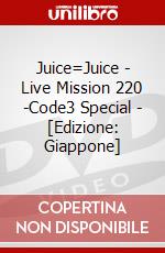 Juice=Juice - Live Mission 220 -Code3 Special - [Edizione: Giappone] dvd