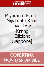 Miyamoto Karin - Miyamoto Karin Live Tour -Karing-  [Edizione: Giappone] dvd