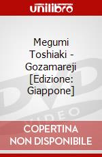 Megumi Toshiaki - Gozamareji [Edizione: Giappone] dvd