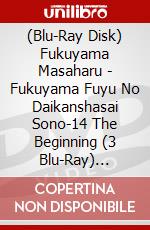 (Blu-Ray Disk) Fukuyama Masaharu - Fukuyama Fuyu No Daikanshasai Sono-14 The Beginning (3 Blu-Ray) [Edizione: Giappone] brd