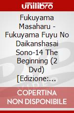Fukuyama Masaharu - Fukuyama Fuyu No Daikanshasai Sono-14 The Beginning (2 Dvd) [Edizione: Giapponese] dvd