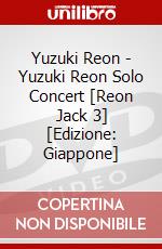Yuzuki Reon - Yuzuki Reon Solo Concert [Reon Jack 3] [Edizione: Giappone] dvd