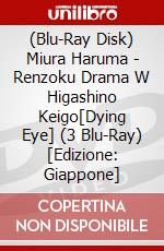 (Blu-Ray Disk) Miura Haruma - Renzoku Drama W Higashino Keigo[Dying Eye] (3 Blu-Ray) [Edizione: Giappone] brd
