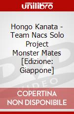 Hongo Kanata - Team Nacs Solo Project Monster Mates [Edizione: Giappone] dvd