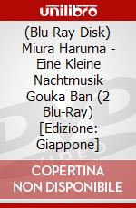 (Blu-Ray Disk) Miura Haruma - Eine Kleine Nachtmusik Gouka Ban (2 Blu-Ray) [Edizione: Giappone] brd