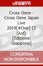 Cross Gene - Cross Gene Japan Live 2019[#One] (2 Dvd) [Edizione: Giappone] dvd