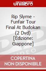 Rip Slyme - Funfair Tour Final At Budokan (2 Dvd) [Edizione: Giappone] dvd