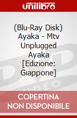 (Blu-Ray Disk) Ayaka - Mtv Unplugged Ayaka [Edizione: Giappone] brd