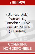 (Blu-Ray Disk) Yamashita, Tomohisa - Live Tour 2012-Ero P (2 Blu-Ray) brd