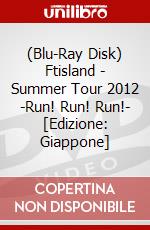 (Blu-Ray Disk) Ftisland - Summer Tour 2012 -Run! Run! Run!- [Edizione: Giappone] brd