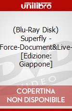 (Blu-Ray Disk) Superfly - Force-Document&Live- [Edizione: Giappone] brd