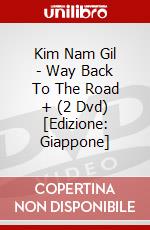 Kim Nam Gil - Way Back To The Road + (2 Dvd) [Edizione: Giappone] dvd