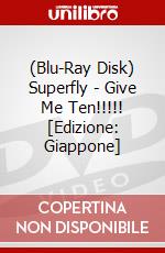 (Blu-Ray Disk) Superfly - Give Me Ten!!!!! [Edizione: Giappone] brd