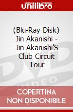 (Blu-Ray Disk) Jin Akanishi - Jin Akanishi'S Club Circuit Tour brd