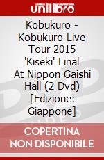 Kobukuro - Kobukuro Live Tour 2015 'Kiseki' Final At Nippon Gaishi Hall (2 Dvd) [Edizione: Giappone] dvd