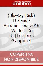 (Blu-Ray Disk) Ftisland - Autumn Tour 2016 -Wr Just Do It- [Edizione: Giappone] brd