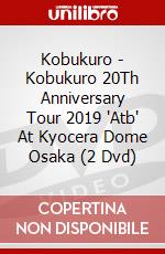 Kobukuro - Kobukuro 20Th Anniversary Tour 2019 'Atb' At Kyocera Dome Osaka (2 Dvd) dvd