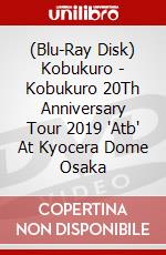 (Blu-Ray Disk) Kobukuro - Kobukuro 20Th Anniversary Tour 2019 'Atb' At Kyocera Dome Osaka brd
